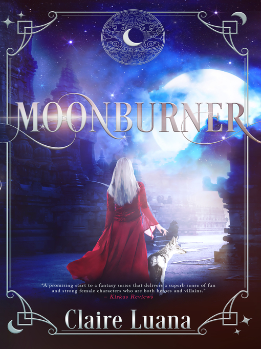 Title details for Moonburner by Claire Luana - Available